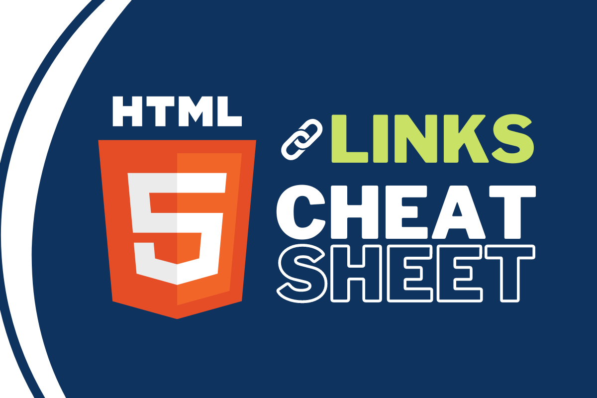 HTML5 LINKS Cheat Sheet for Beginners